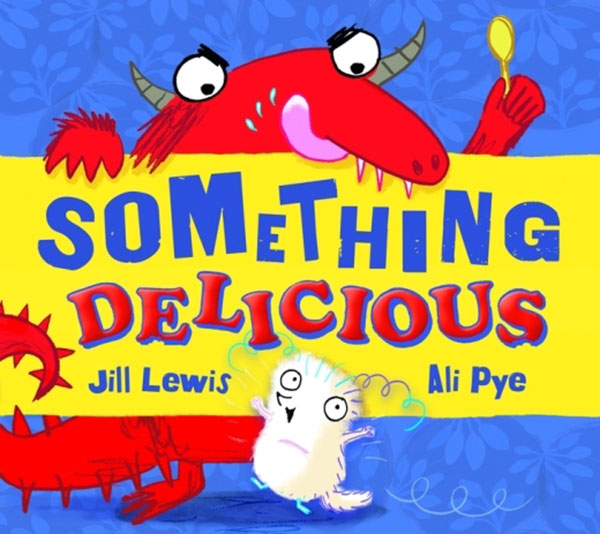 something delicious childrens book